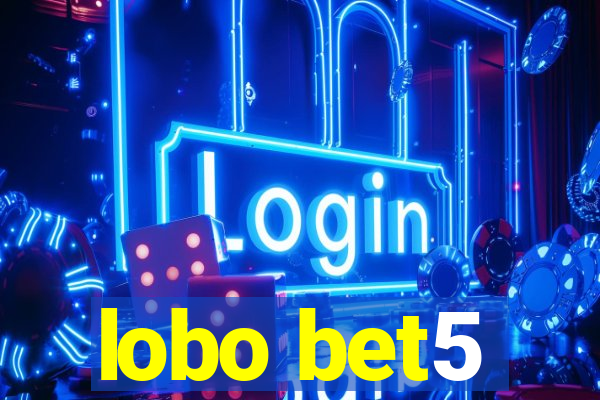 lobo bet5